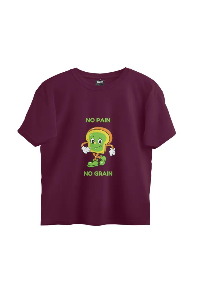 NO PAIN NO GRAIN.webp